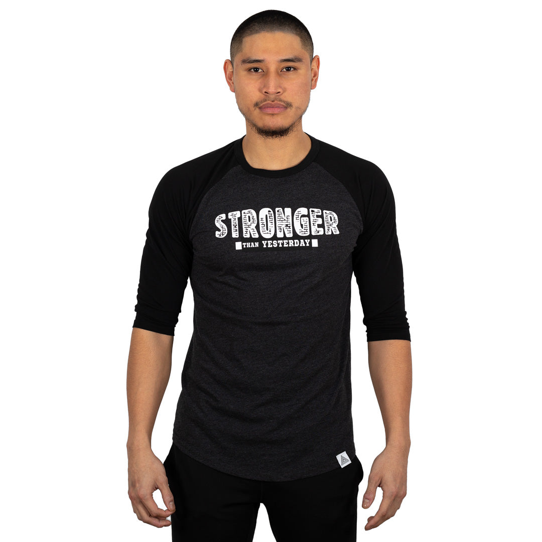 "Stronger Than Yesterday" Raglan