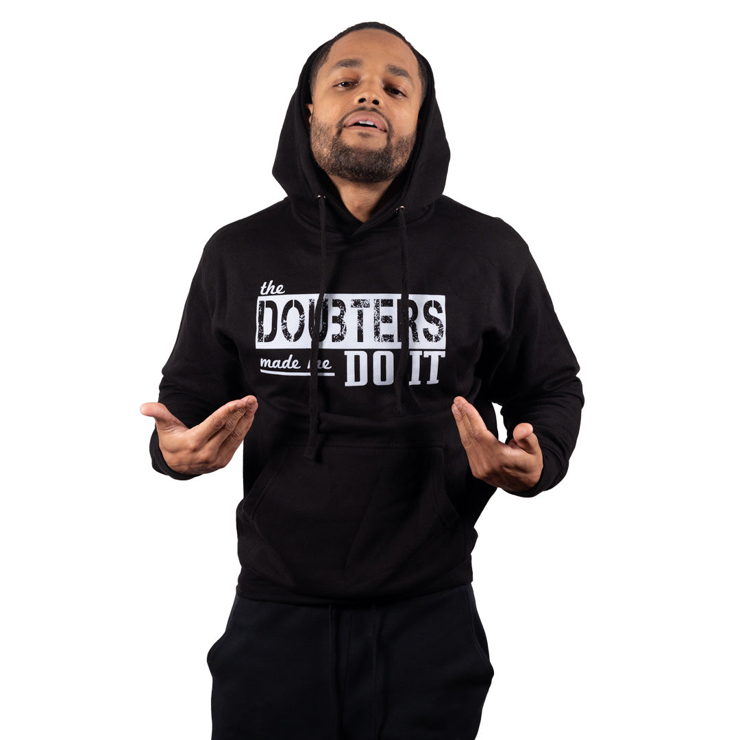 "Doubters" Hoodie